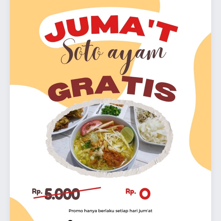 Setiap Hari Jumat Geratis Soto Ayam