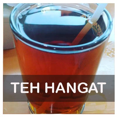 TEH HANGAT