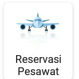 RESERVASI TICKETING PESAWAT