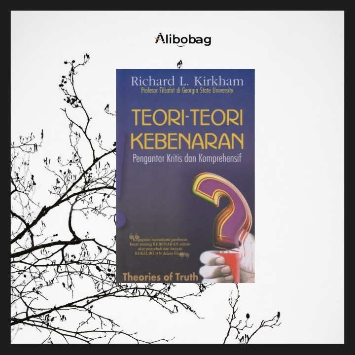 Teori-Teori Kebenaran