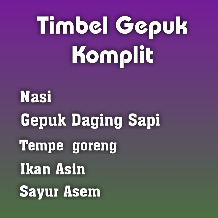 Timbel Gepuk Komplit