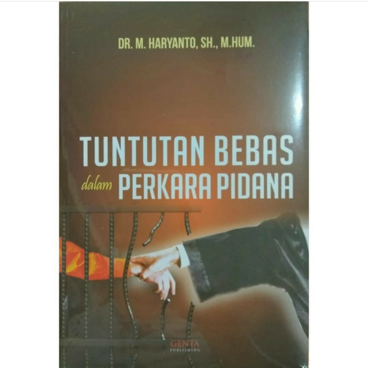 Tuntutan Bebas Dalam Perkara Hukum