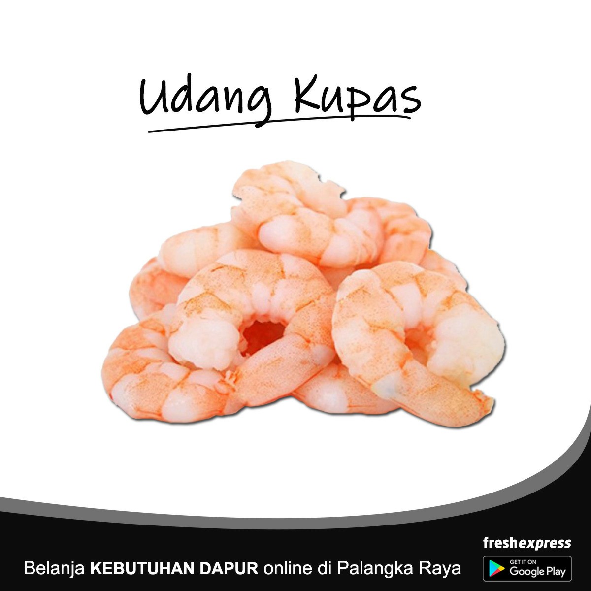 Udang Kupas Paket Hemat