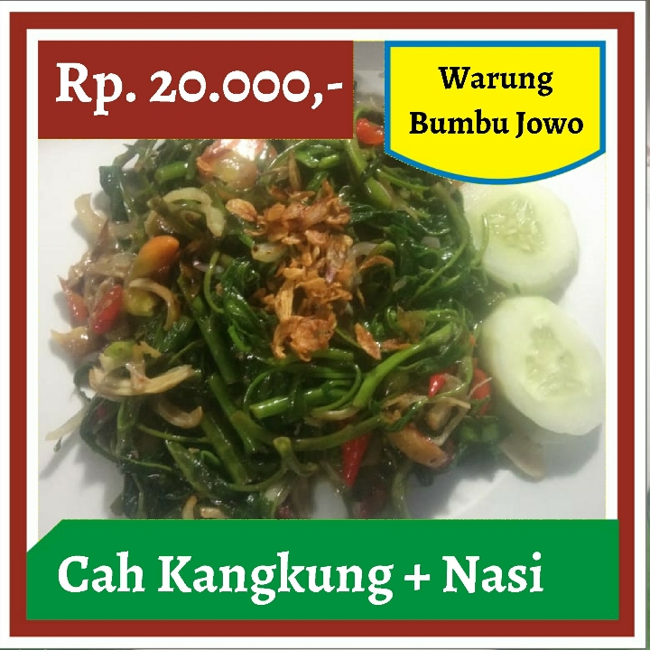 Warung Bumbu Jowo-Cah Kangkung dan Nasi