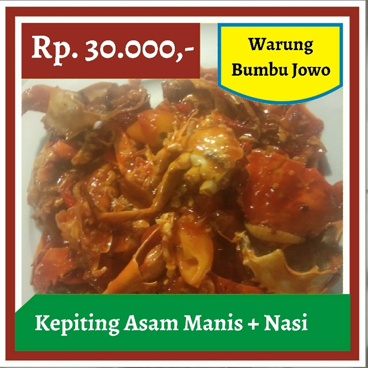 Warung Bumbu Jowo-Kepiting Asam Manis dan Nasi
