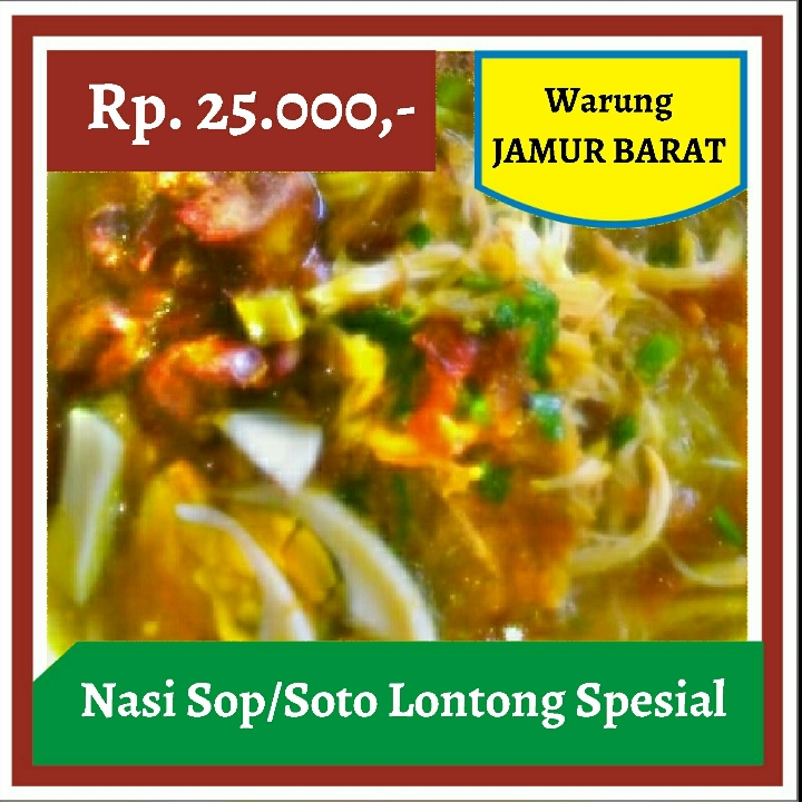 Warung Jamur Barat-Nasi Sop atau Soto Lontong Spesial