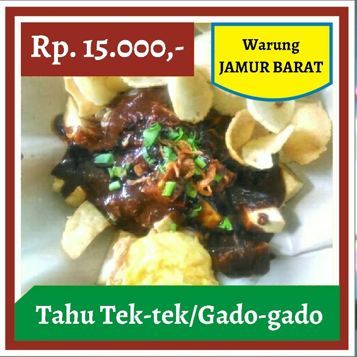 Warung Jamur Barat-Tahu Tek Tek atau Gado Gado