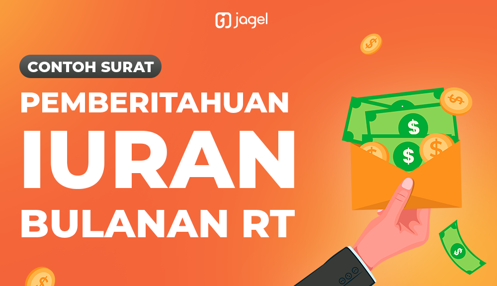 CONTOH SURAT PEMBERITAHUAN IURAN BULANAN RT