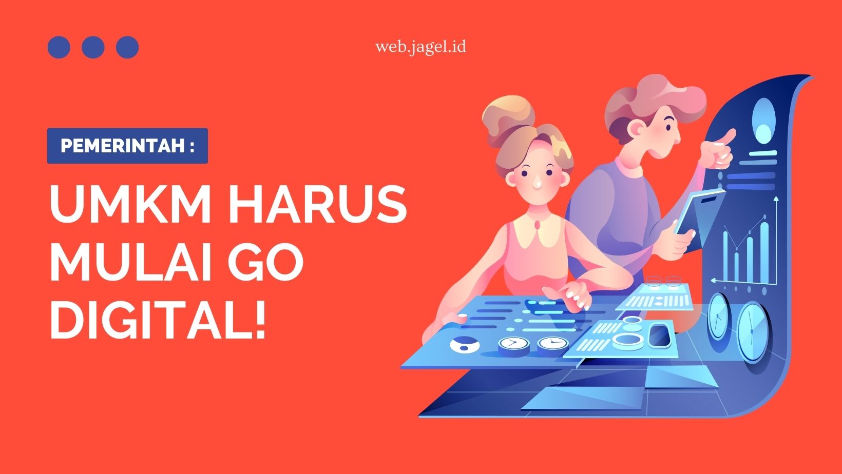 HIMBAUAN PEMERINTAH UMKM GO DIGITAL